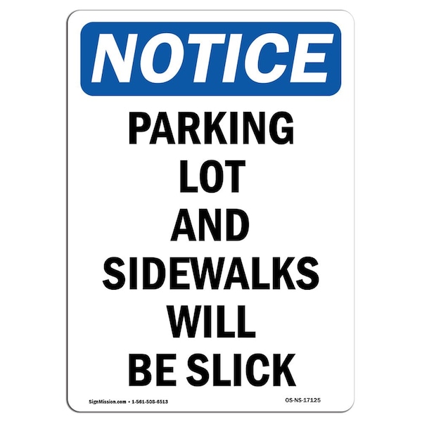 OSHA, Parking Lot & Sidewalks Slick, 10in X 7in Alum, 7" W, 10" L, Portrait, OS-NS-A-710-V-17125